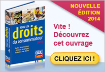 Tous les droits du consommateur - Que Choisir Edition